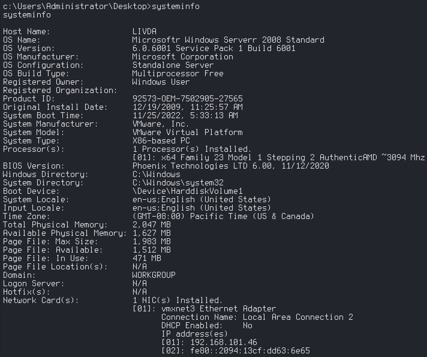 systeminfo confirming Windows Server 2008 Standard, x86-based PC