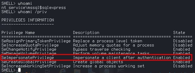 whoami showing nt service\mssql$sqlexpress with SeImpersonatePrivilege enabled